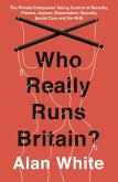 Who Really Runs Britain? (eBook, ePUB)