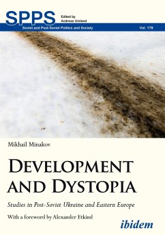 Development and Dystopia - Minakov, Mikhail