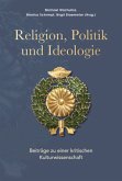 Religion, Politik und Ideologie