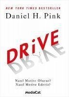 Drive - Nasil Motive Oluruz Nasil Motive Ederiz - H. Pink, Daniel