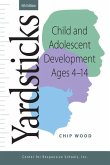 Yardsticks, Child, Adolescent, Development Ages 4 - 14 4th