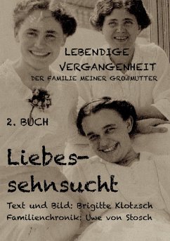 Lebendige Vergangenheit der Familie meiner Großmutter, 2. Buch