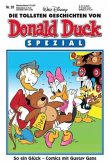 So ein Glück - Comics mit Gustav Gans / Die tollsten Geschichten von Donald Duck - Spezial Bd.28