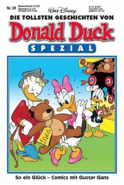 So ein Glück - Comics mit Gustav Gans / Die tollsten Geschichten von Donald Duck - Spezial Bd.28 - Disney, Walt