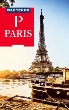 Baedeker Reiseführer Paris (eBook, ePUB) - Reincke, Madeleine; Maunder, Hilke