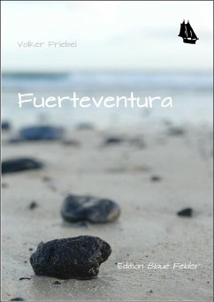 Fuerteventura (eBook, ePUB) - Friebel, Volker