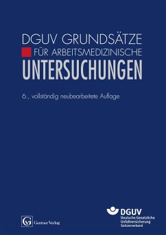 DGUV Grundsätze für arbeitsmedizinische Untersuchungen (eBook, ePUB)