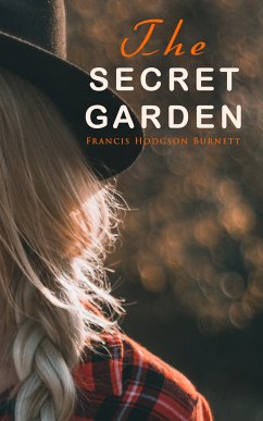 The Secret Garden (eBook, ePUB) - Burnett, Francis Hodgson