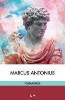 Marcus Antonius - Plutarkhos, Mestrius