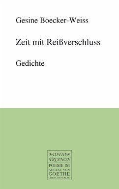 Zeit mit Reißverschluss (eBook, ePUB) - Boecker-Weiss, Gesine