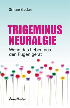 Trigeminus-Neuralgie (eBook, ePUB) - Brockes, Simone