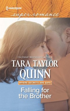 Falling For The Brother (Mills & Boon Superromance) (Where Secrets are Safe, Book 14) (eBook, ePUB) - Quinn, Tara Taylor