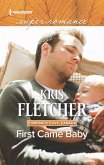 First Came Baby (Mills & Boon Superromance) (Comeback Cove, Canada, Book 6) (eBook, ePUB)