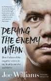 Defying The Enemy Within (eBook, ePUB)