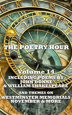 The Poetry Hour - Volume 14 (eBook, ePUB) - Donne, John; Shakespeare, William; Austen, Jane