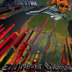 Evil Never Sleeps - St. Elmos Fire