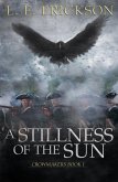 A Stillness of the Sun (Crowmakers, #1) (eBook, ePUB)