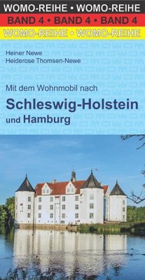 Mit dem Wohnmobil nach Schleswig-Holstein und Hamburg - Klee, Rainer