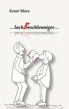 ...lachBeschleuniger... (eBook, ePUB) - Merz, Ernst