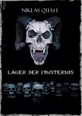 Lager der Finsternis (eBook, ePUB)