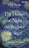The Darker the Night, the Brighter the Stars (eBook, ePUB)