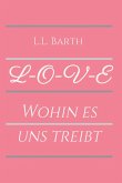 L-O-V-E (eBook, ePUB)