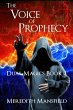 The Voice of Prophecy (Dual Magics, #2)... - Bild 1