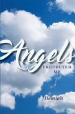 Angels Protected Me (eBook, ePUB)