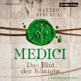Das Blut der Königin / Medici Bd.3 (MP3-Download)