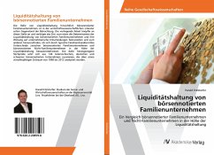 Liquiditätshaltung von börsennotierten Familienunternehmen - Etzlstorfer, Harald