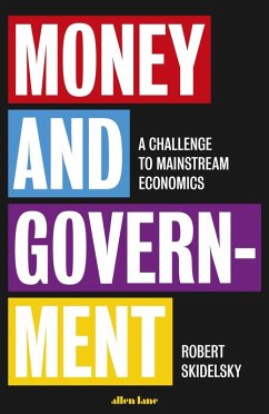 Money and Government (eBook, ePUB) - Skidelsky, Robert