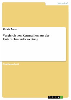 Vergleich von Kennzahlen aus der Unternehmensbewertung (eBook, ePUB) - Benz, Ulrich