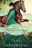 Trail of Courage (Western Trails series, #2) (eBook, ePUB)