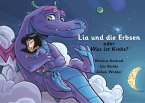 Lia und die Erbsen oder Was ist Krebs? - Version 