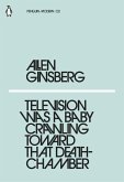 Television Was a Baby Crawling Toward That Deathchamber (eBook, ePUB)