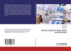 Kinetic Study of Keto Acids and Alcohols