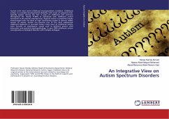 An Integrative View on Autism Spectrum Disorders - Hamdy Ahmed, Hanaa;Abdel Meguid Mohamed, Nagwa;Mohamed Abdel Monem Gad, Manal