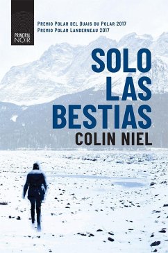 Solo Las Bestias - Niel, Colin