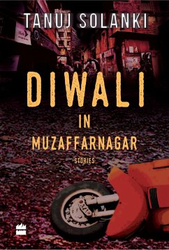 Diwali in Muzaffarnagar (eBook, ePUB) - Solanki, Tanuj