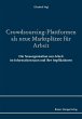 Crowdsourcing-Plattformen als neue... - Bild 1