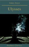 Ulysses (Feathers Classics) (eBook, ePUB)