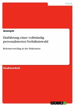 Einführung einer vollständig personalisierten Verhältniswahl (eBook, ePUB) - Albert, Antje
