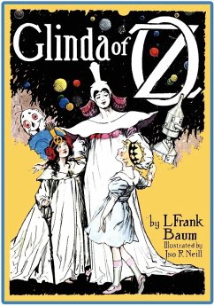 The Illustrated Glinda of Oz (eBook, ePUB) - Baum, L. Frank