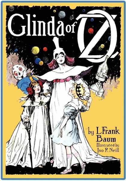 The Illustrated Glinda of Oz (eBook, ePUB) The Illustrated Glinda of Oz (eBook, ePUB)
