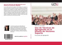 Uso de Técnicas de Agregación en el Diseño de Vectores Soporte - Garza Padilla, Nancy Rocío