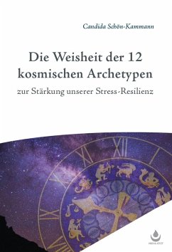 Die Weisheit der 12 Archetypen - Schön-Kammann, Candida