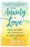 From Anxiety to Love (eBook, ePUB)