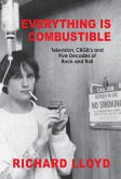 Everything Is Combustible (eBook, ePUB)