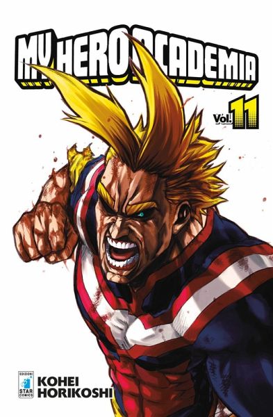 Horikoshi, K: My Hero Academia Horikoshi, K: My Hero Academia