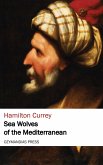 Sea Wolves of the Mediterranean (eBook, ePUB)